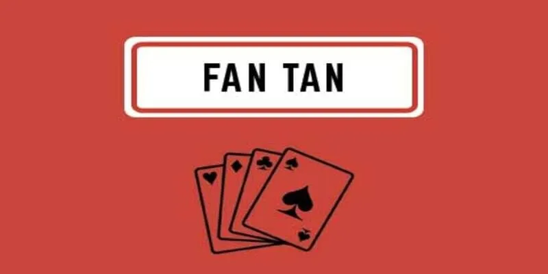 luật chơi Fan Tan